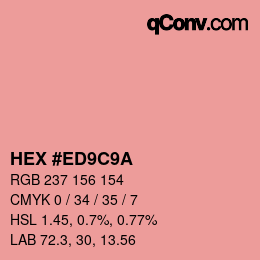 Farbcode: HEX #ED9C9A | qconv.com