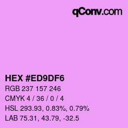 Color code: HEX #ED9DF6 | qconv.com