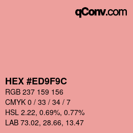 カラーコード: HEX #ED9F9C | qconv.com