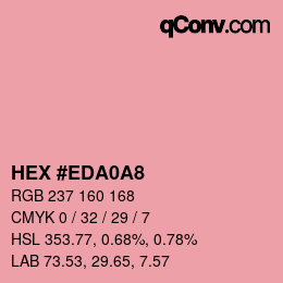 Color code: HEX #EDA0A8 | qconv.com