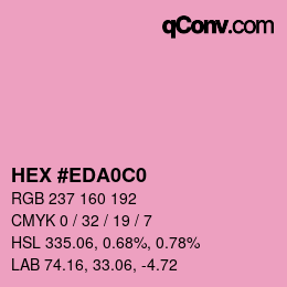 カラーコード: HEX #EDA0C0 | qconv.com