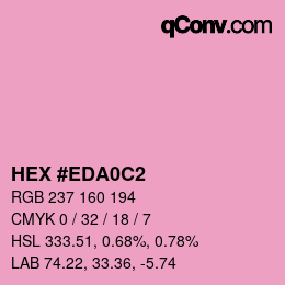 カラーコード: HEX #EDA0C2 | qconv.com