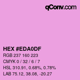 カラーコード: HEX #EDA0DF | qconv.com