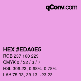 Color code: HEX #EDA0E5 | qconv.com