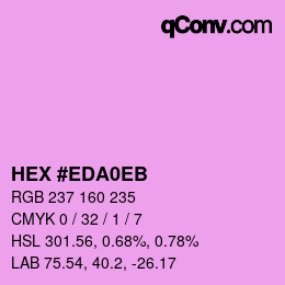 カラーコード: HEX #EDA0EB | qconv.com