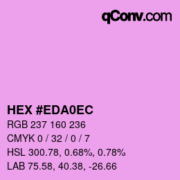 Color code: HEX #EDA0EC | qconv.com