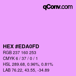 Color code: HEX #EDA0FD | qconv.com