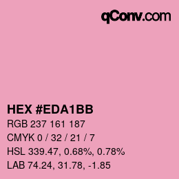 カラーコード: HEX #EDA1BB | qconv.com