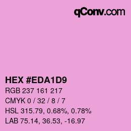 颜色代码: HEX #EDA1D9 | qconv.com