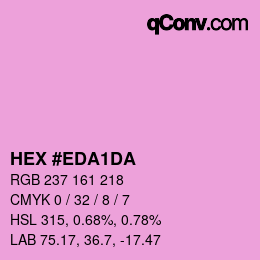 カラーコード: HEX #EDA1DA | qconv.com