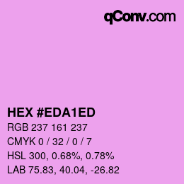 Color code: HEX #EDA1ED | qconv.com