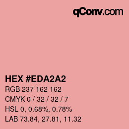 カラーコード: HEX #EDA2A2 | qconv.com