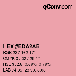 カラーコード: HEX #EDA2AB | qconv.com