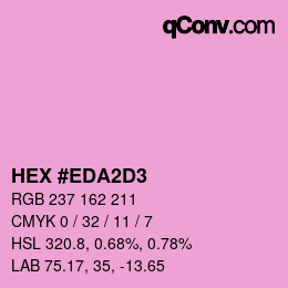 カラーコード: HEX #EDA2D3 | qconv.com