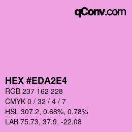 颜色代码: HEX #EDA2E4 | qconv.com
