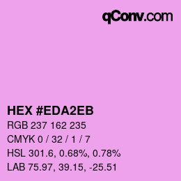 カラーコード: HEX #EDA2EB | qconv.com
