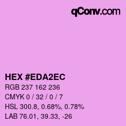 カラーコード: HEX #EDA2EC | qconv.com