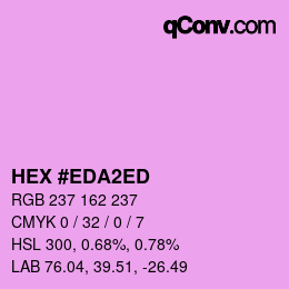 颜色代码: HEX #EDA2ED | qconv.com