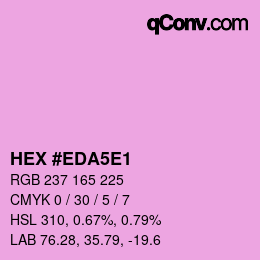 カラーコード: HEX #EDA5E1 | qconv.com