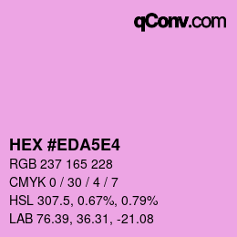 Color code: HEX #EDA5E4 | qconv.com