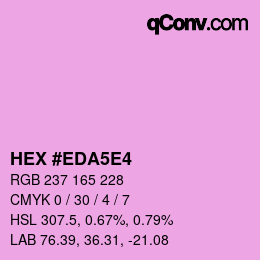 Code couleur: HEX #EDA5E4 | qconv.com