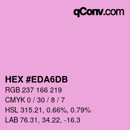 颜色代码: HEX #EDA6DB | qconv.com