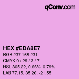 カラーコード: HEX #EDA8E7 | qconv.com