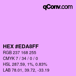 Color code: HEX #EDA8FF | qconv.com