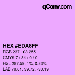 カラーコード: HEX #EDA8FF | qconv.com