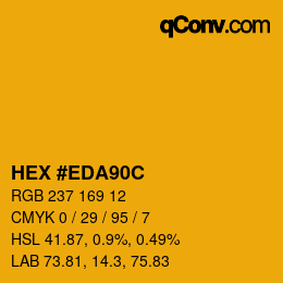 カラーコード: HEX #EDA90C | qconv.com