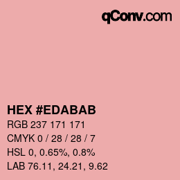カラーコード: HEX #EDABAB | qconv.com
