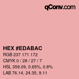 颜色代码: HEX #EDABAC | qconv.com