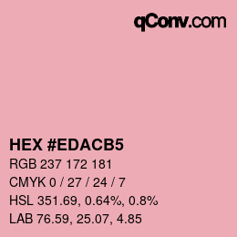 颜色代码: HEX #EDACB5 | qconv.com