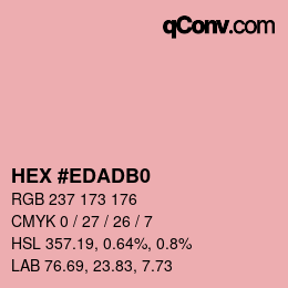 カラーコード: HEX #EDADB0 | qconv.com