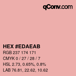 Color code: HEX #EDAEAB | qconv.com