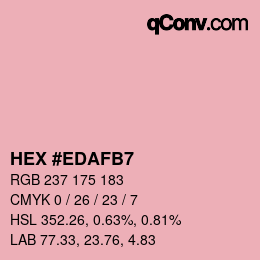 Color code: HEX #EDAFB7 | qconv.com