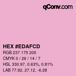Color code: HEX #EDAFCD | qconv.com