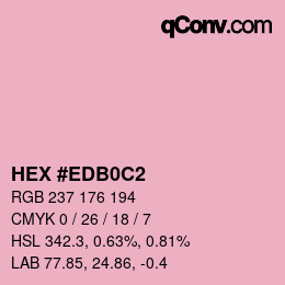Color code: HEX #EDB0C2 | qconv.com