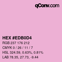 Color code: HEX #EDB0D4 | qconv.com