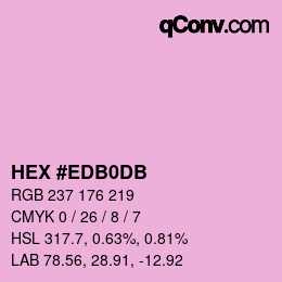 カラーコード: HEX #EDB0DB | qconv.com
