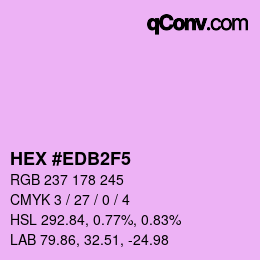 Color code: HEX #EDB2F5 | qconv.com