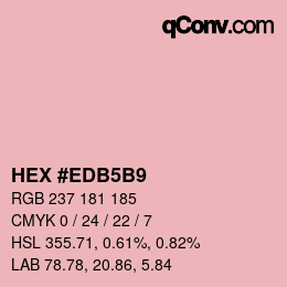颜色代码: HEX #EDB5B9 | qconv.com