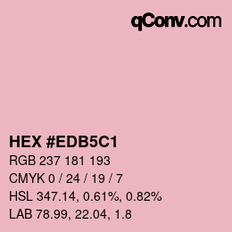 カラーコード: HEX #EDB5C1 | qconv.com