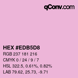 カラーコード: HEX #EDB5D8 | qconv.com