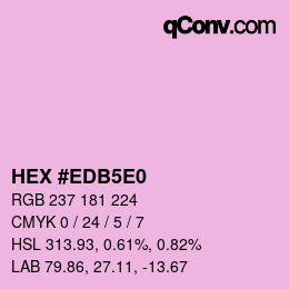Farbcode: HEX #EDB5E0 | qconv.com