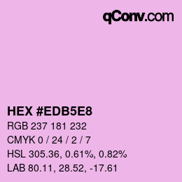 Code couleur: HEX #EDB5E8 | qconv.com