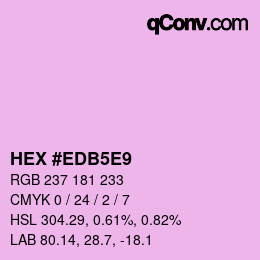 Farbcode: HEX #EDB5E9 | qconv.com