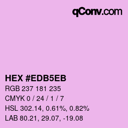 カラーコード: HEX #EDB5EB | qconv.com