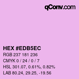 カラーコード: HEX #EDB5EC | qconv.com