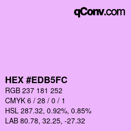 カラーコード: HEX #EDB5FC | qconv.com
